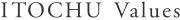 ITOCHU Values_sub title